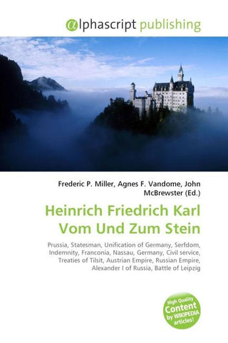 Heinrich Friedrich Karl Vom Und Zum Stein