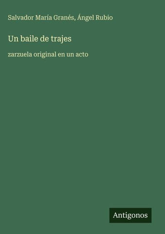 Un baile de trajes