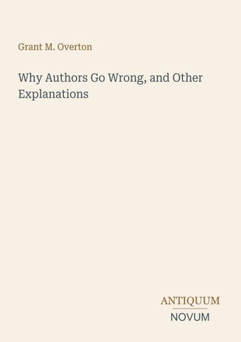 Why Authors Go Wrong, and Other Explanations