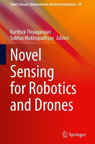 Novel Sensing for Robotics and Drones