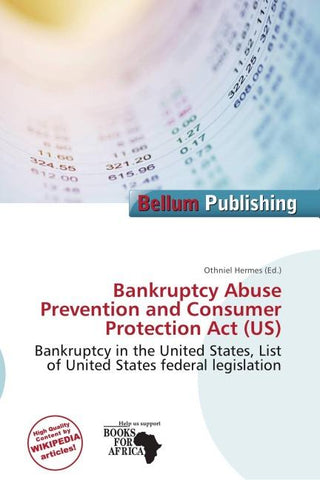 Bankruptcy Abuse Prevention and Consumer Protection Act (US)