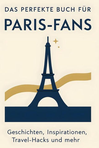 Das perfekte Buch für Paris-Fans
