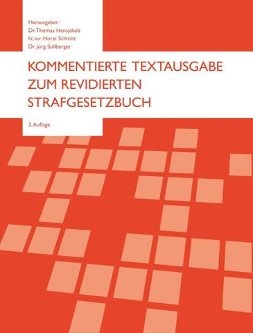 Kommentierte Textausgabe zum revidierten Strafgesetzbuch