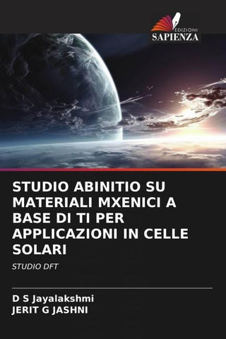 STUDIO ABINITIO SU MATERIALI MXENICI A BASE DI TI PER APPLICAZIONI IN CELLE SOLARI