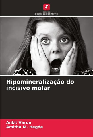 Hipomineralização do incisivo molar