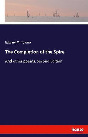 The Completion of the Spire