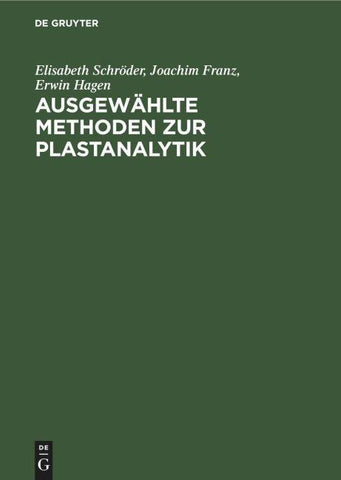 Ausgewählte Methoden zur Plastanalytik