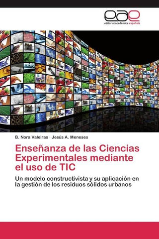 Enseñanza de las Ciencias Experimentales mediante el uso de TIC