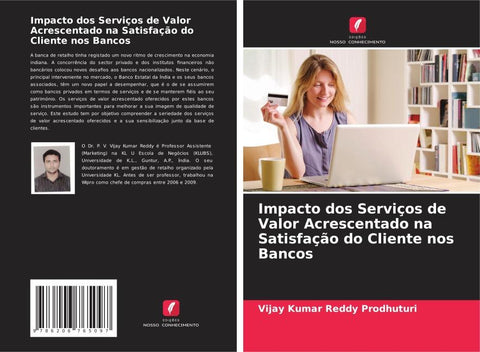 Impacto dos Serviços de Valor Acrescentado na Satisfação do Cliente nos Bancos