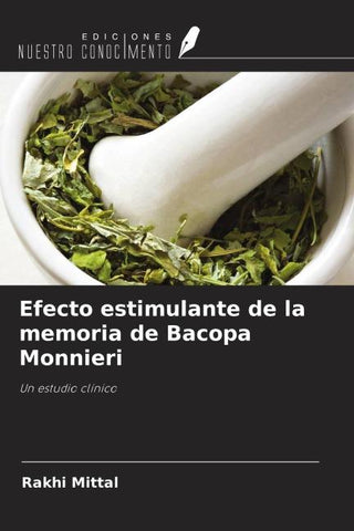 Efecto estimulante de la memoria de Bacopa Monnieri