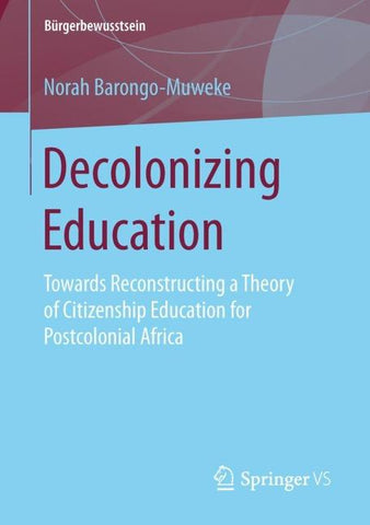 Decolonizing Education