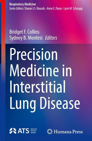 Precision Medicine in Interstitial Lung Disease