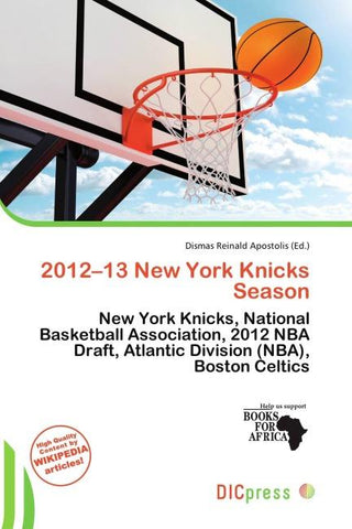 2012-13 New York Knicks Season