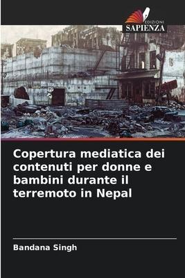 Copertura mediatica dei contenuti per donne e bambini durante il terremoto in Nepal