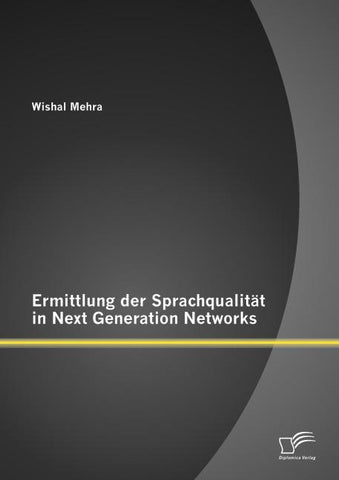 Ermittlung der Sprachqualität in Next Generation Networks