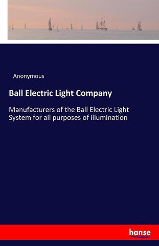 Ball Electric Light Company