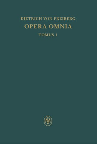 Opera omnia, Tomus I. Schriften zur Intellekttheorie