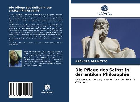 Die Pflege des Selbst in der antiken Philosophie