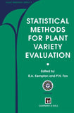 Statistical Methods for Plant Variety Evaluation