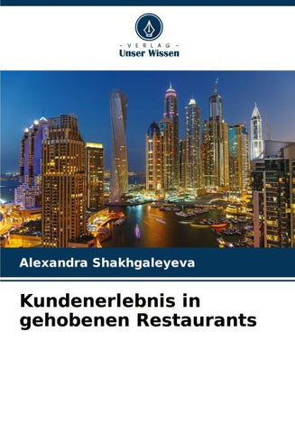 Kundenerlebnis in gehobenen Restaurants