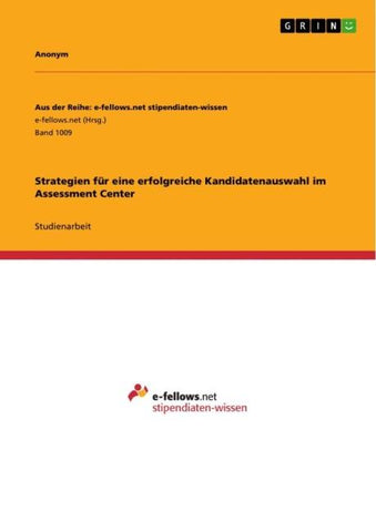 Strategien für eine erfolgreiche Kandidatenauswahl im Assessment Center