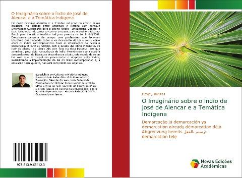 O Imaginário sobre o Índio de José de Alencar e a Temática Indígena