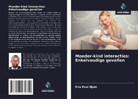 Moeder-kind interacties: Enkelvoudige gevallen