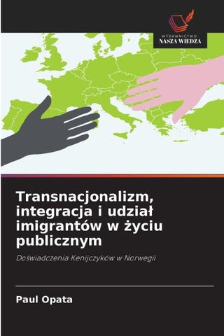 Transnacjonalizm, integracja i udzia¿ imigrantów w ¿yciu publicznym