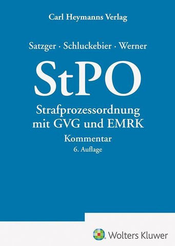 StPO Strafprozessordnung mit GVG und EMRK