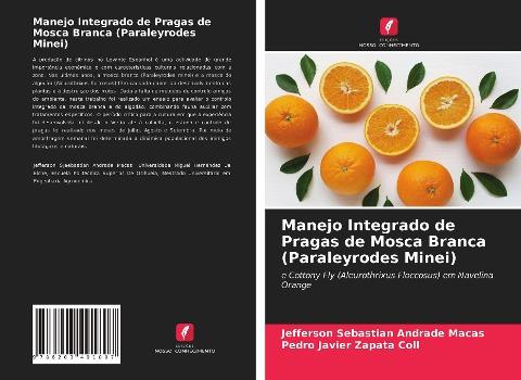 Manejo Integrado de Pragas de Mosca Branca (Paraleyrodes Minei)