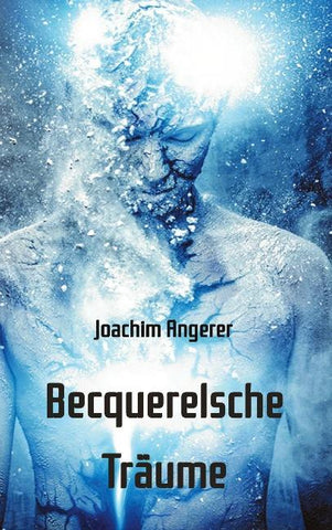 Becquerelsche Träume