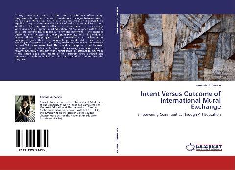Intent Versus Outcome of International Mural Exchange