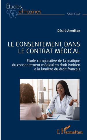 Le consentement dans le contrat médical