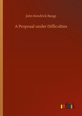 A Proposal under Difficulties