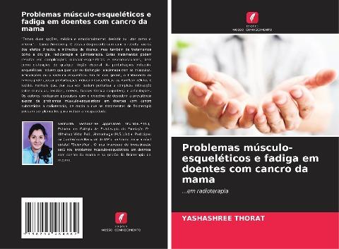 Problemas músculo-esqueléticos e fadiga em doentes com cancro da mama