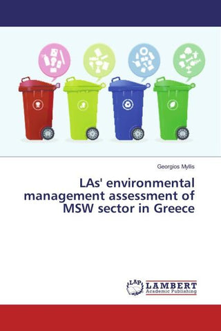 LAs' environmental management assessment of MSW sector in Greece