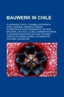 Bauwerk in Chile