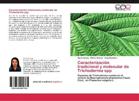 Caracterización tradicional y molecular de Trichoderma spp