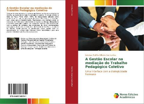 A Gestão Escolar na mediação do Trabalho Pedagógico Coletivo