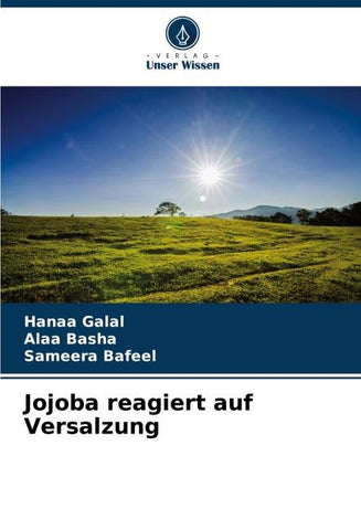 Jojoba reagiert auf Versalzung