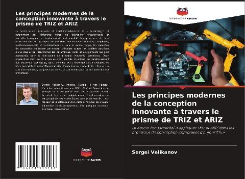 Les principes modernes de la conception innovante à travers le prisme de TRIZ et ARIZ