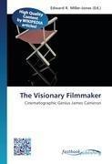 The Visionary Filmmaker