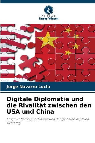 Digitale Diplomatie und die Rivalität zwischen den USA und China