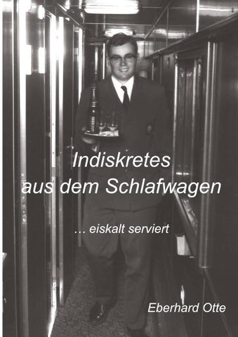 Indiskretes aus dem Schlafwagen