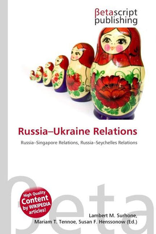 Russia-Ukraine Relations