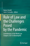 Rule of Law and the Challenges Posed by the Pandemic