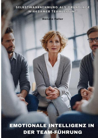 Emotionale Intelligenz in der Team-Führung
