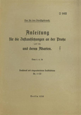 D 162 Anleitung für die Instandsetzungen an der Protze