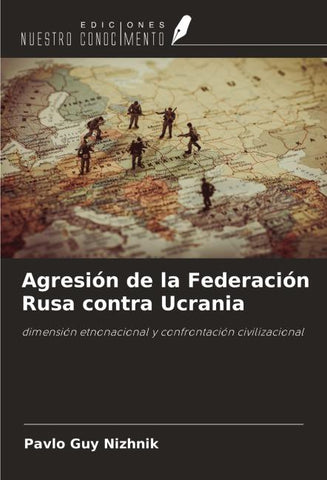 Agresión de la Federación Rusa contra Ucrania