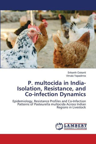 P. multocida in India-Isolation, Resistance, and Co-infection Dynamics
